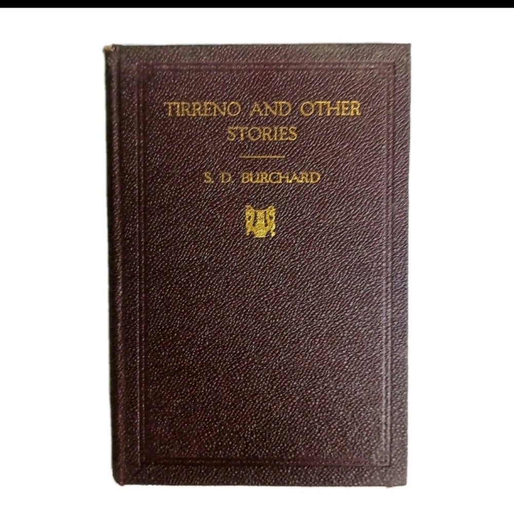 Rare 1937 First Edition Tirreno and Other Stories S D Burchard Hardcover W DJ